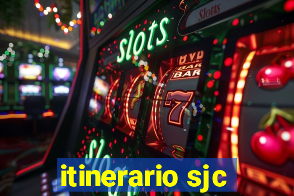 itinerario sjc