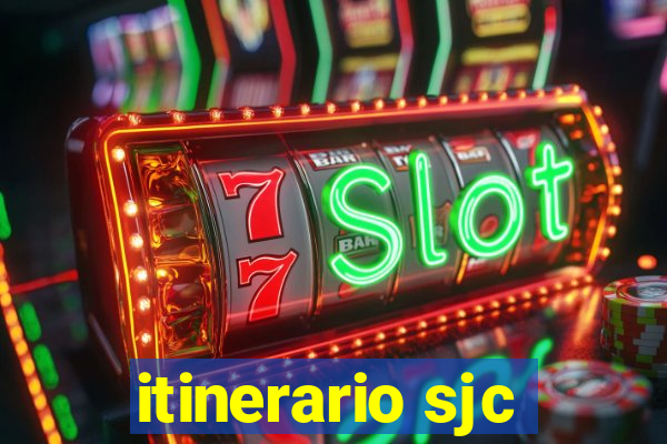 itinerario sjc