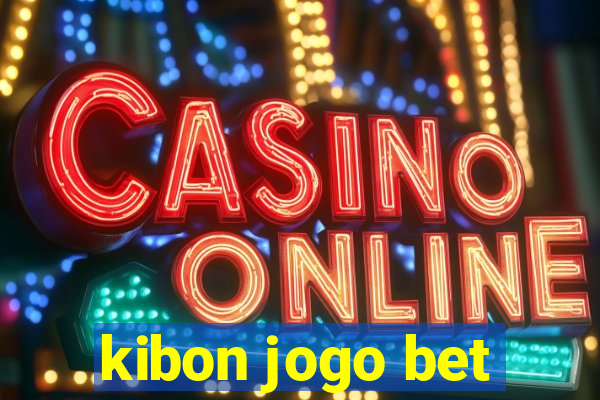 kibon jogo bet
