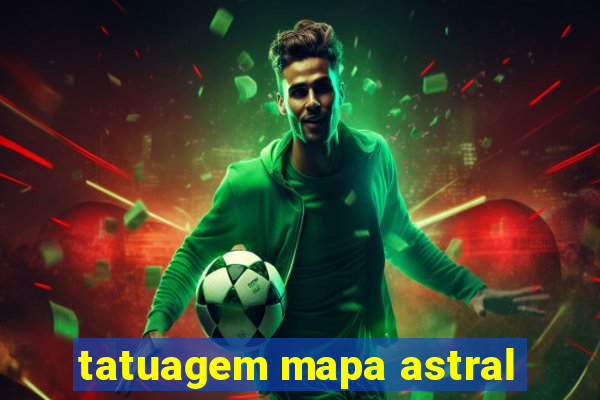 tatuagem mapa astral