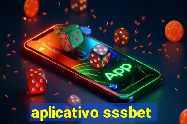 aplicativo sssbet