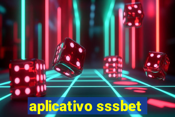 aplicativo sssbet