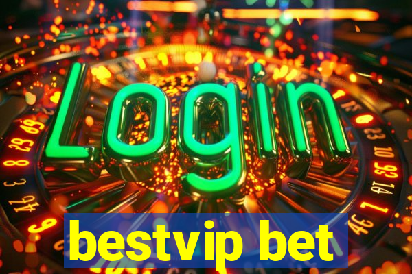 bestvip bet