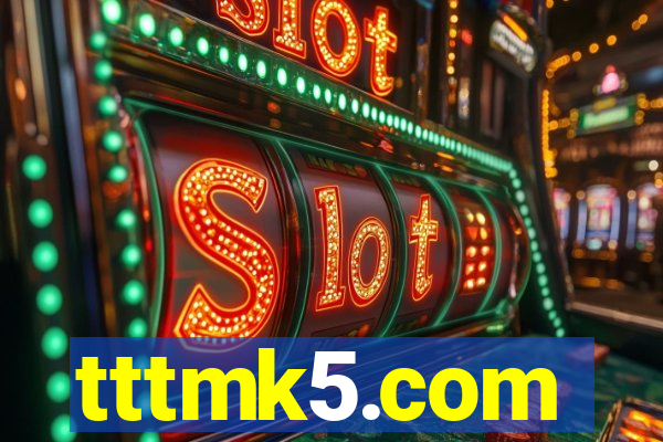 tttmk5.com