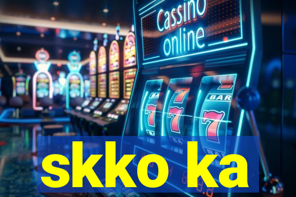 skko ka