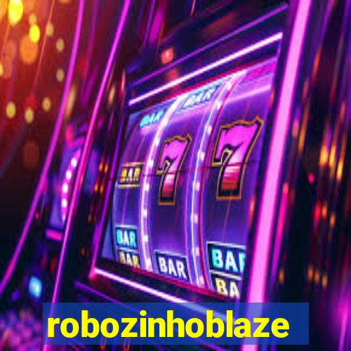 robozinhoblaze