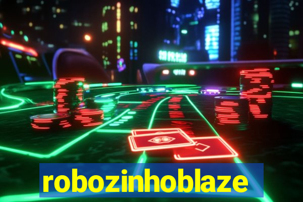 robozinhoblaze
