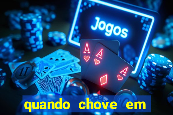 quando chove em porto seguro