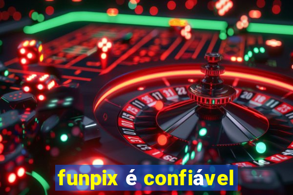 funpix é confiável