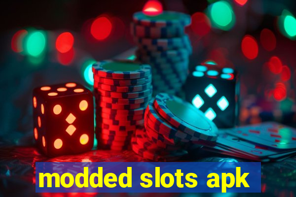 modded slots apk
