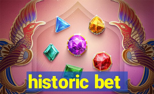 historic bet