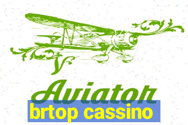 brtop cassino