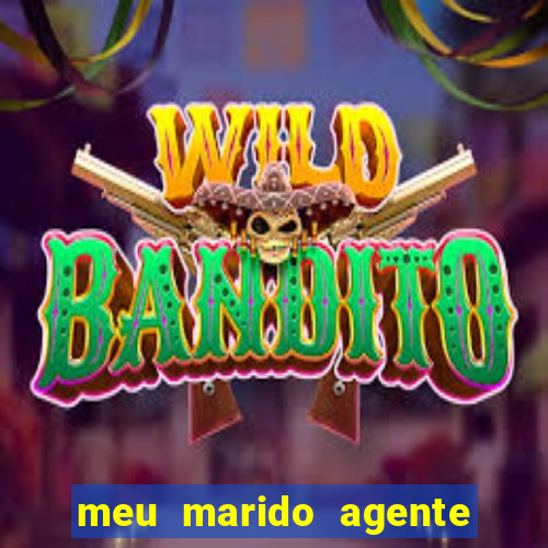 meu marido agente secreto download