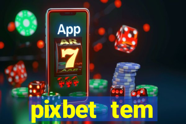pixbet tem pagamento antecipado
