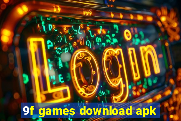 9f games download apk