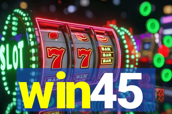 win45