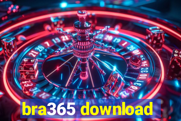 bra365 download