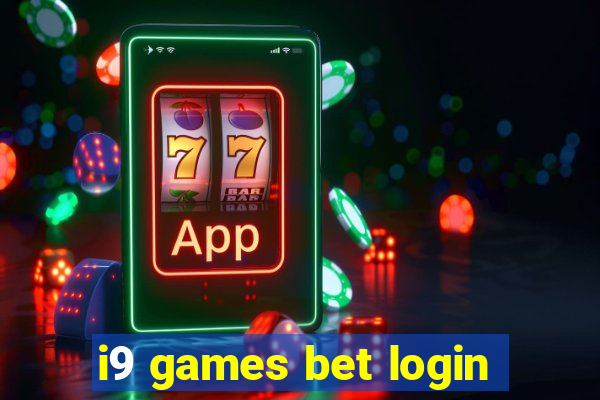 i9 games bet login