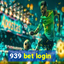 939 bet login