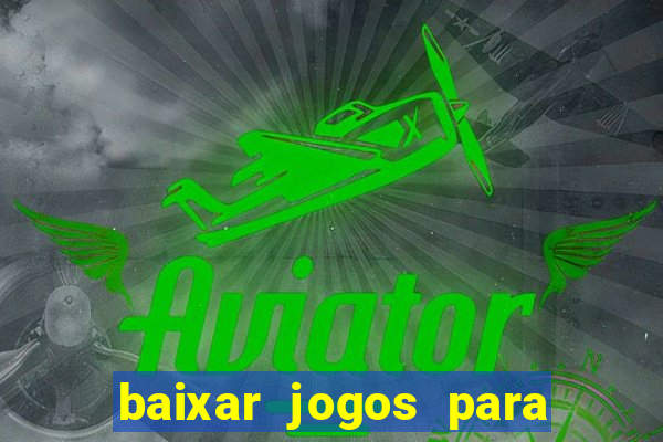 baixar jogos para xbox 360 lt 3.0