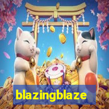 blazingblaze
