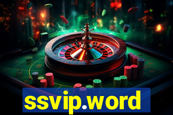 ssvip.word