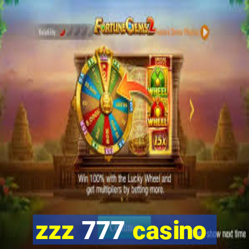 zzz 777 casino