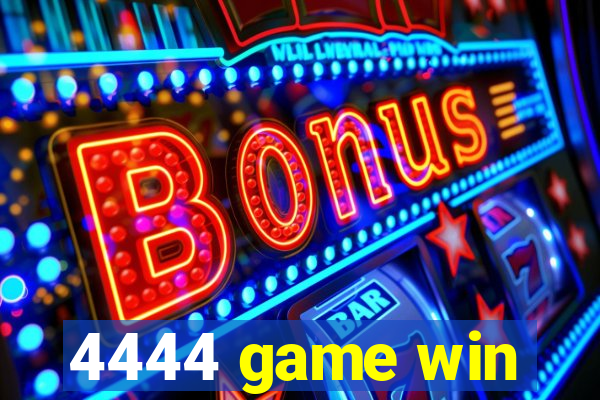 4444 game win