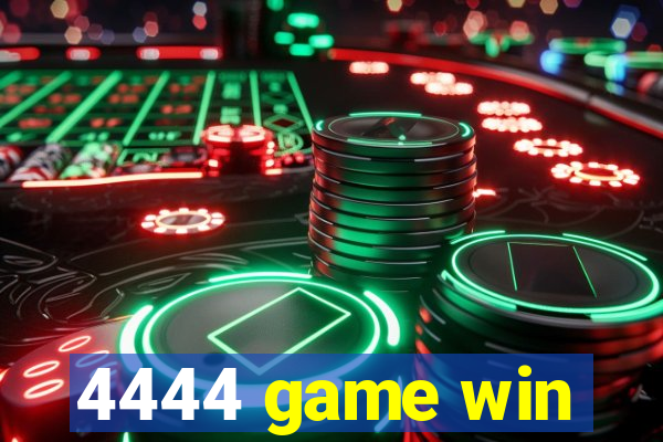 4444 game win