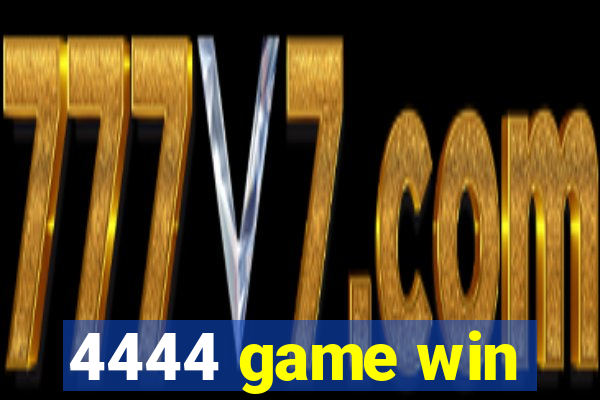 4444 game win
