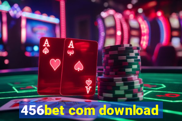 456bet com download
