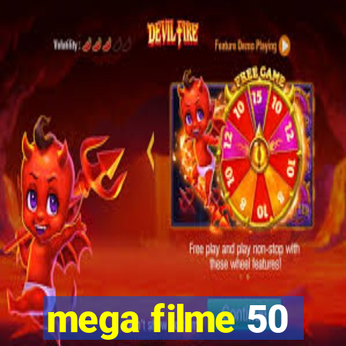 mega filme 50