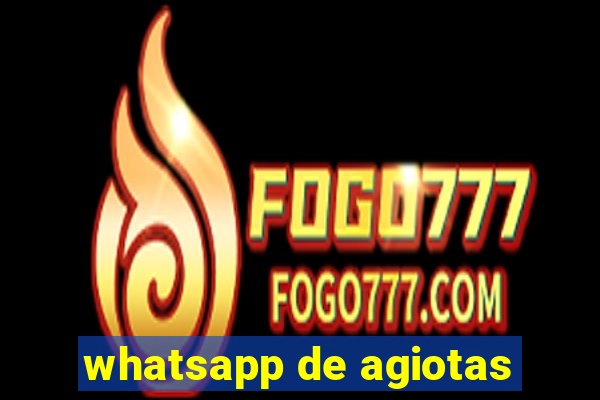 whatsapp de agiotas