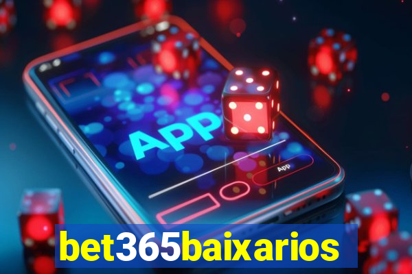 bet365baixarios