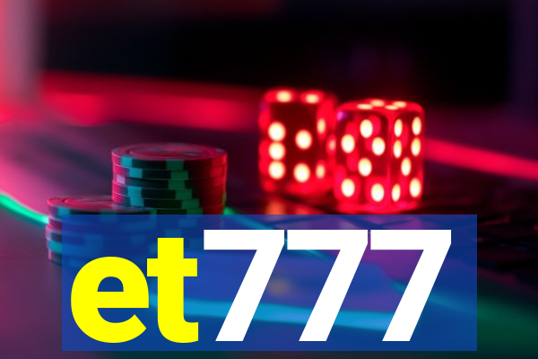et777