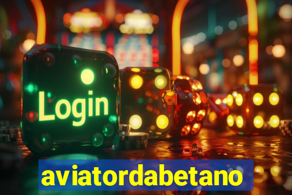 aviatordabetano