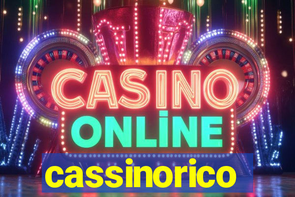 cassinorico