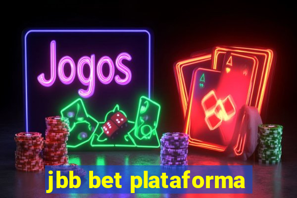 jbb bet plataforma