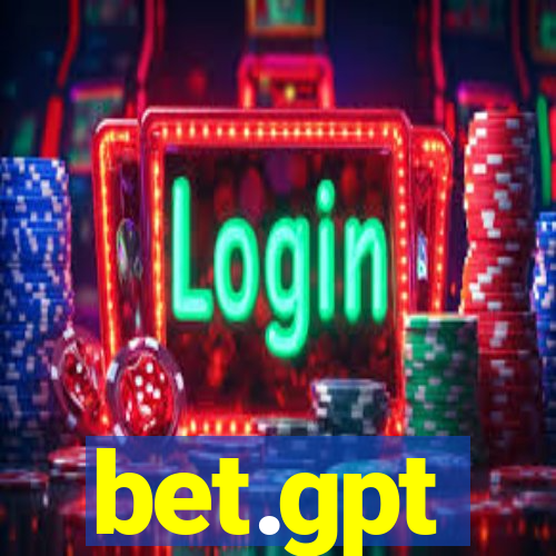 bet.gpt