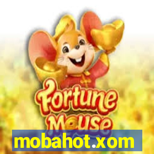 mobahot.xom
