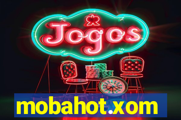 mobahot.xom