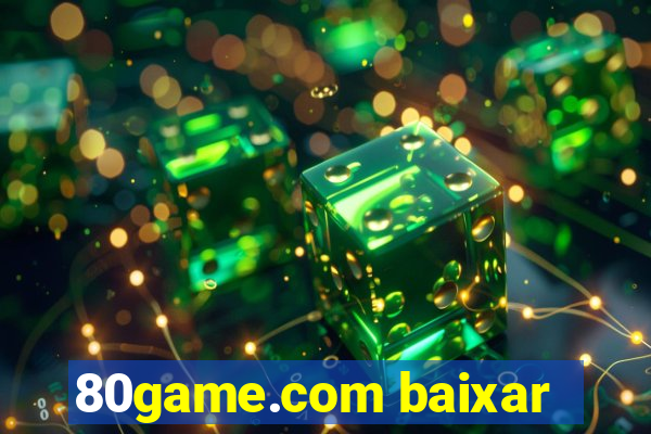 80game.com baixar