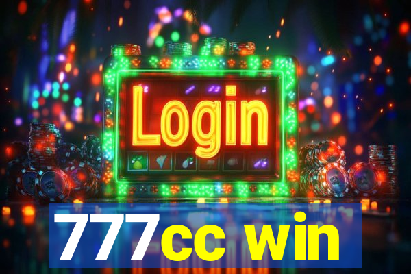 777cc win
