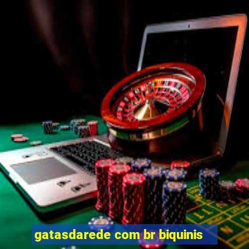 gatasdarede com br biquinis