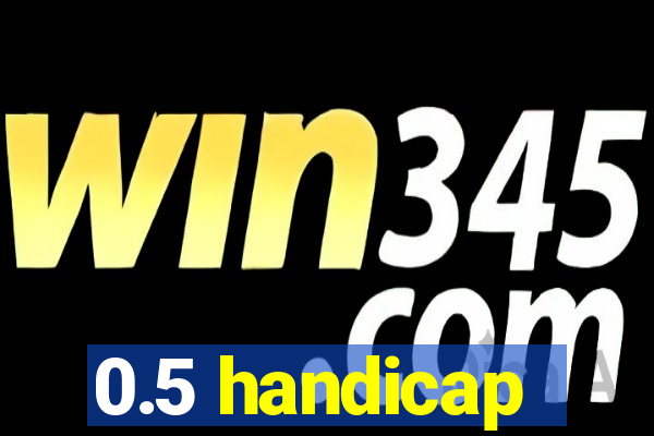 0.5 handicap