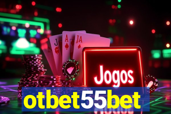 otbet55bet