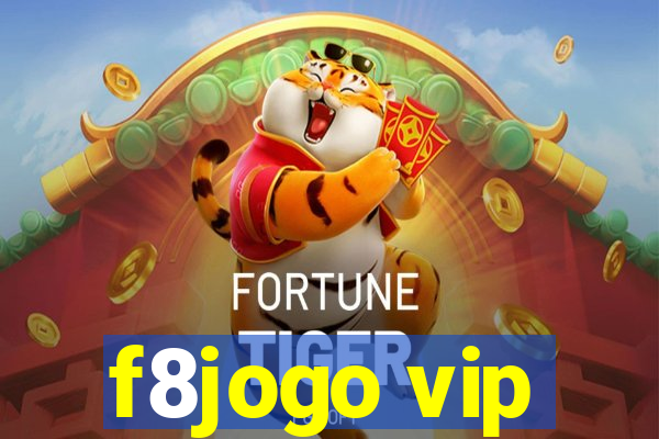 f8jogo vip