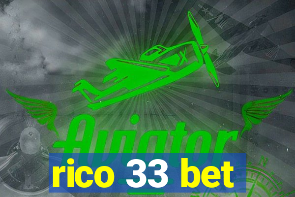 rico 33 bet