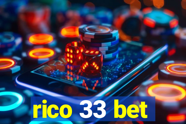 rico 33 bet