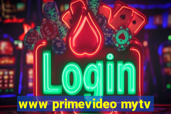 www primevideo mytv